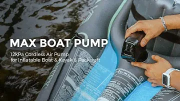 MAX BOAT PUMP-12kPa Cordless Air Pump for Inflatable Boat & Kayak & Packcraft